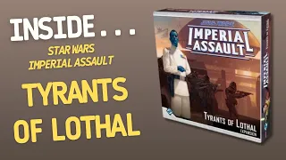Star Wars Imperial Assault - Tyrants of Lothal | Inside #671