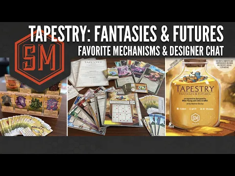 Tapestry: Fantasies & Futures Favorite Mechanisms and Designer Chat