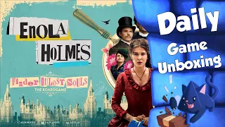 Enola Holmes: Finder of Lost Souls - Daily Game Unboxing