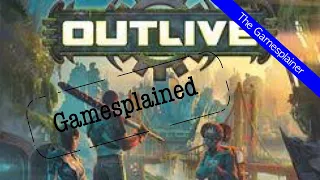 Outlive Gamesplained - Follow Up