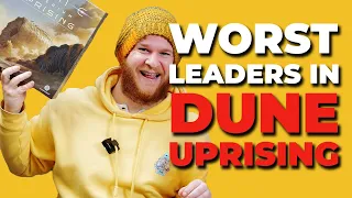 The 5 WORST leaders in Dune: Imperium Uprising