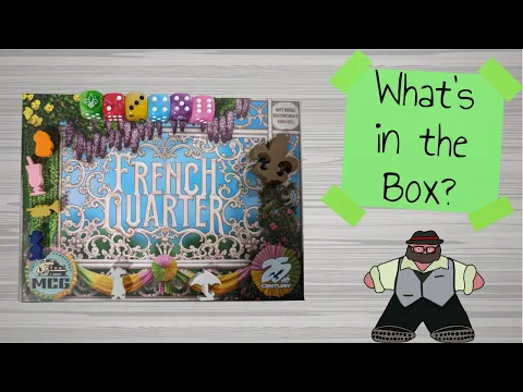 French Quarter - What's in the Box?