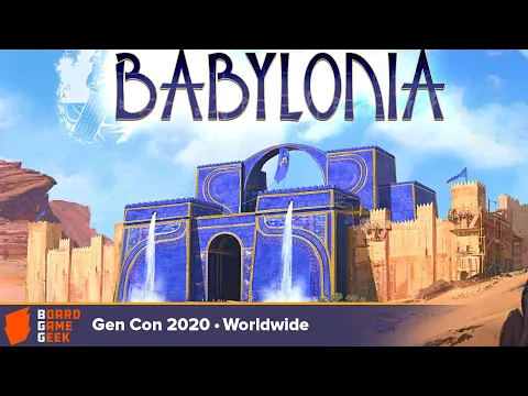 Babylonia — game preview at Gen Con Online 2020