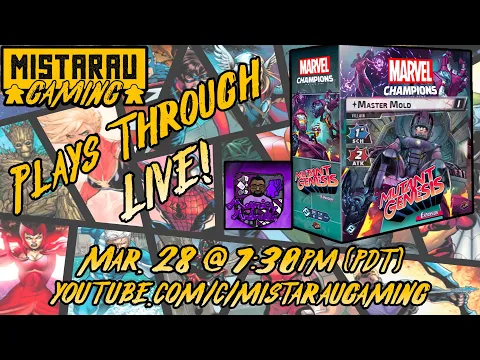 Mista Rau Gaming LIVE! Marvel Champions: Mutant Genesis