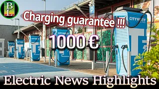 Electric News Highlights - Can't charge, get 1000€