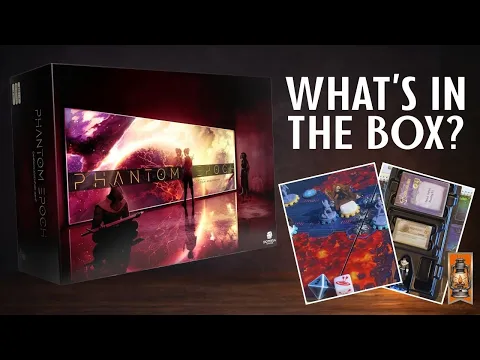 Phantom Epoch Unboxing & Component Overview | Sci-Fi Fantasy Campaign Board Game First Look