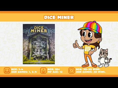 The Cardboard Kid - 318: Dice Miner