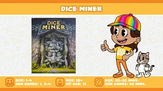 The Cardboard Kid - 318: Dice Miner