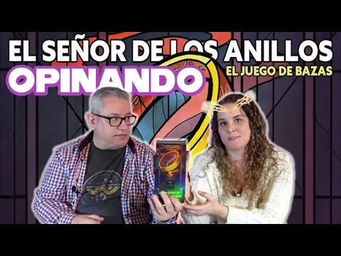 Opinando sobre LA COMUNIDAD DEL ANILLO (El juego de bazas)