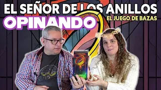 Opinando sobre LA COMUNIDAD DEL ANILLO (El juego de bazas)