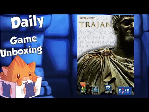 Daily Game Unboxing - Trajan