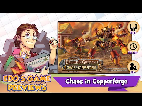 Edo's Red Dragon Inn: Battle for Greyport: Chaos in Copperforge Review (KS Preview)