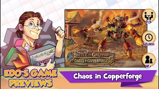 Edo's Red Dragon Inn: Battle for Greyport: Chaos in Copperforge Review (KS Preview)