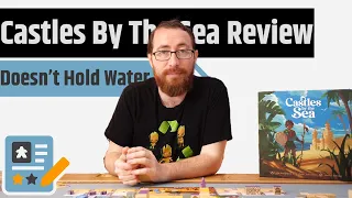 Castles by The Sea Review - I Hate Sand....It Gets Everywhere