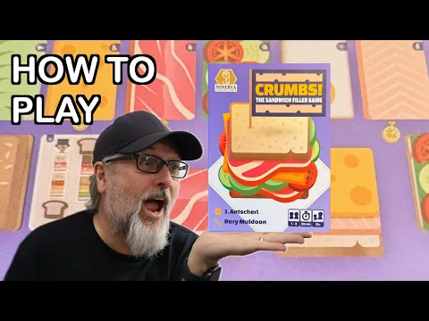 How to Play Crumbs: The Sandwich Filler Game | Designed by J Antscherl | Minerva Tabletop Games