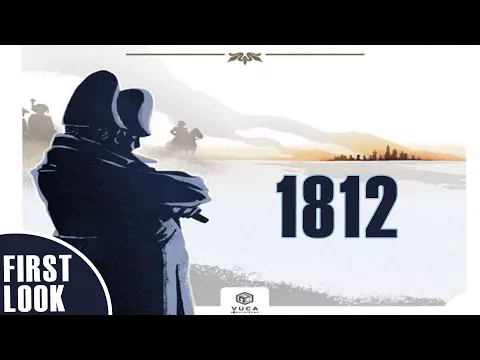 1812 Napoleon's Fateful March Overview & First Look | Vuca Sims | Napoleonic Boardgame