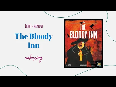 3-Minute Unboxing - The Bloody Inn