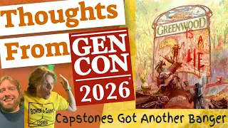 Greenwood Thoughts From Gen Con 2026 Review And Turn Overview from @capstonegames