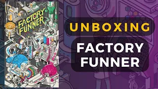 Factory Funner Board Game Unboxing | DaniCha