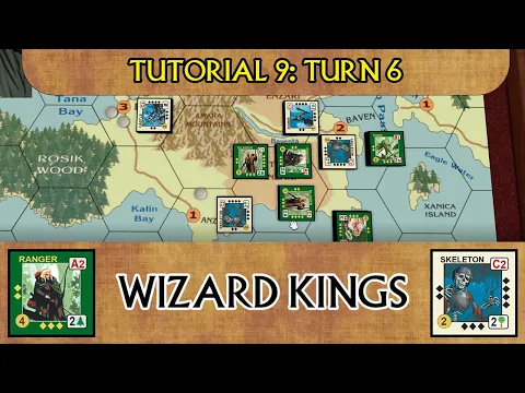 Wizard Kings Tutorial 9: Turn 6