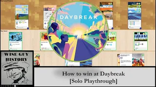 How to win at Daybreak [Solo Playthrough]