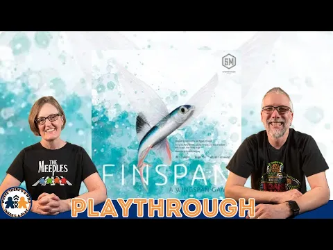 Finspan Playthrough Stonemaier