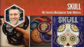 Skull: My Favorite Mechanism