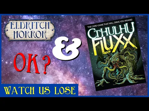 Watch Us Lose - Atlach-Nacha pt 4 "OK" And CTHULHU FLUXX