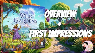 My First Impressions of Wild Gardens | Rose Gauntlet Games
