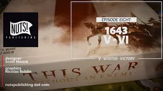 playing This War Without an Enemy - Episode 8 (final)