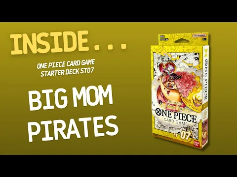 Inside…One Piece Card Game Starter Deck 07: Big Mom Pirates (4K60fps)