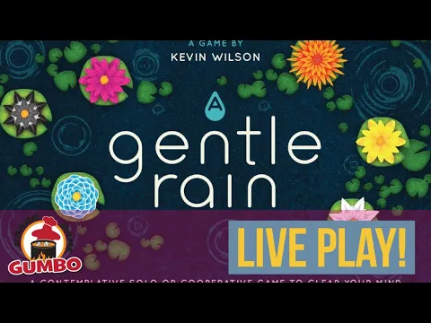 A Gentle Rain -- Board Game Gumbo Learn & Play Through!