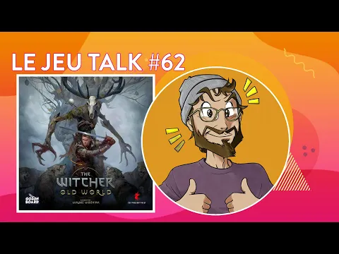 [Kickstarter] JEUTALK #62 The Witcher : Old World, faut-il y aller ?