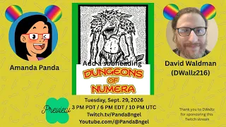 Edited Replay: Two Player Tuesday w/ David Waldman | Dungeons of Numera (KS Preview)