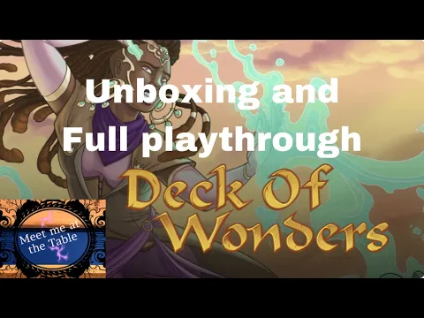 Deck of Wonders Unboxing and Playthrough