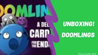 Doomlings: Unboxing
