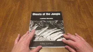 Examples of play and a quick review of Ghosts of the Jungle