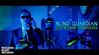 BLIND GUARDIAN - Life Beyond The Spheres (OFFICIAL MUSIC VIDEO)