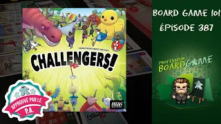 Board Game 101 (EP387) Challengers! - Règles et critique