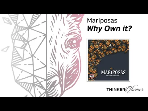 Mariposas - Why Own It? Mechanics & Theme Board Game Review