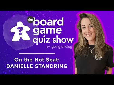 The Board Game Quiz Show: Content Creators/Dani Standring | S5E5