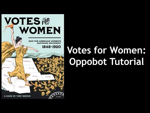 Votes for Women: Oppobot Tutorial
