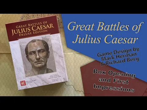 GMT Games - Great Battles of Julius Caesar - First Look