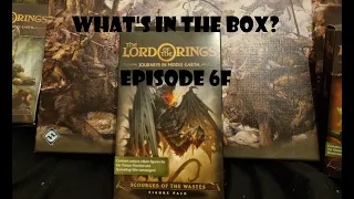 What's In the box? Ep6f Scourges Of The Wastes Lord Of The Rings Journeys In Middle-Earth Unboxing