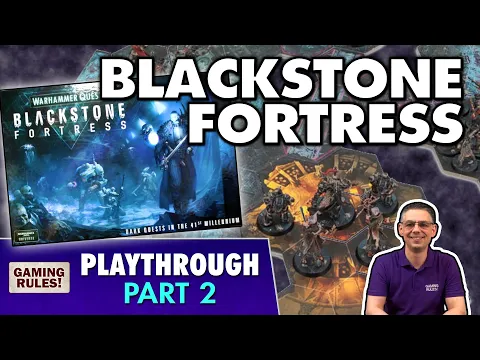 Blackstone Fortress - Playthrough Part 2