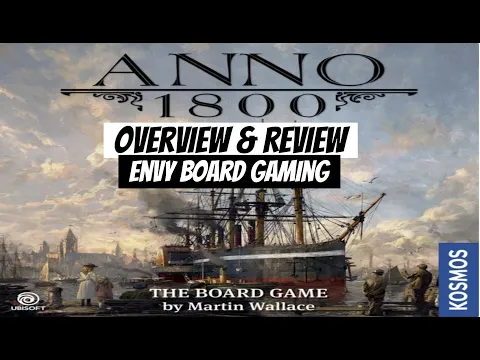 Anno 1800 Board Game Overview & Review