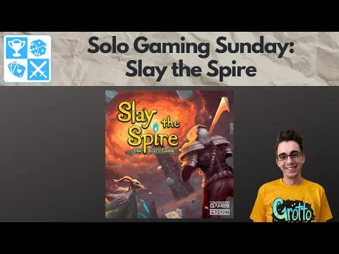 They made a board game! Slay the Spire [Solo Gaming Sunday]