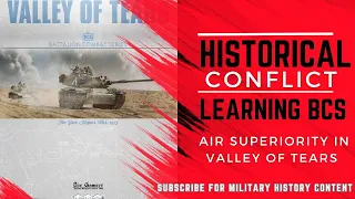 Battalion Combat Series - Air Superiority Valley of Tears (4K)