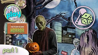 Let's play The Plum Island Horror (Solo) - Part 1