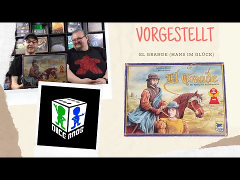 VORGESTELLT: El Grande (Hans im Glück)